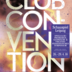 Square plakat club convention