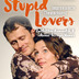 Square plakat stupidlovers web2